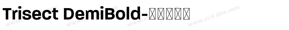 Trisect DemiBold字体转换